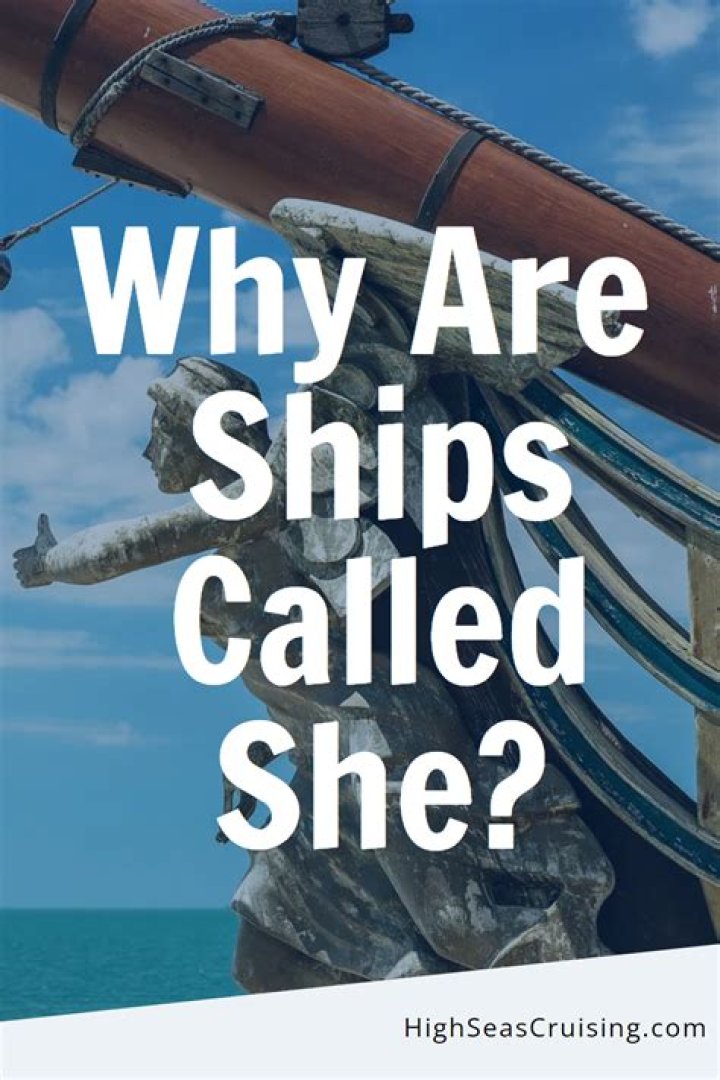 Are ships called she?