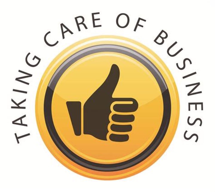 Are taking care of business?