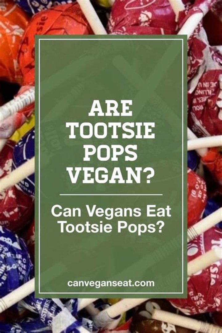Are tootsie pops vegan?