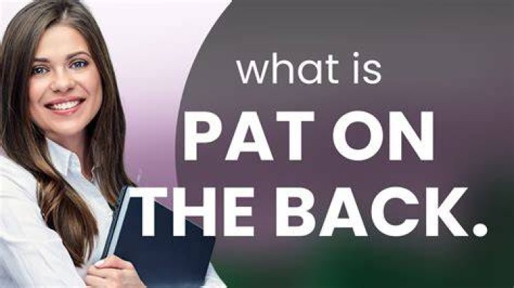 At pat on the back?