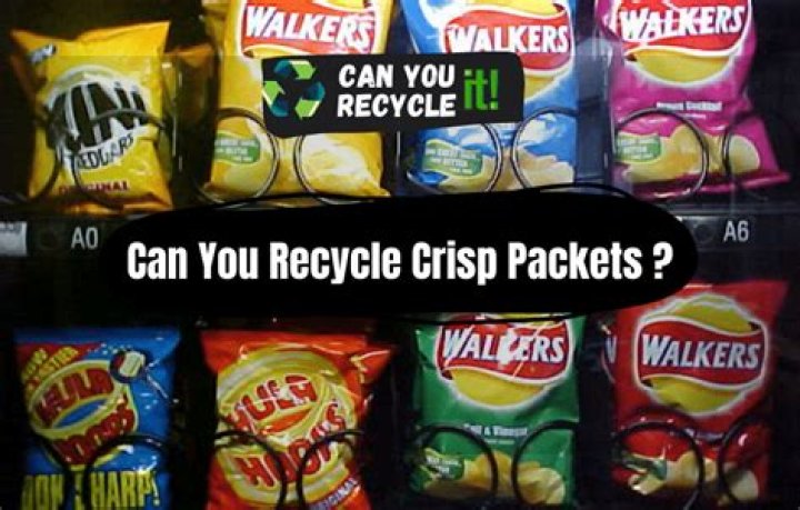 Can you recycle crisp packets?