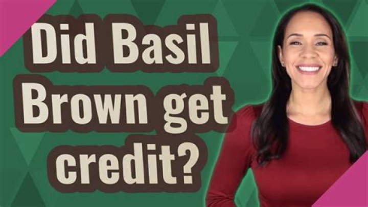 Did basil brown get credit?