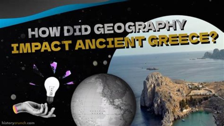 Did geography affect greece?