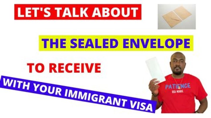 Did not receive sealed immigrant packet?