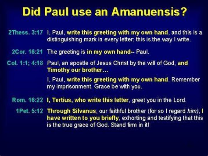 Did paul use an amanuensis?