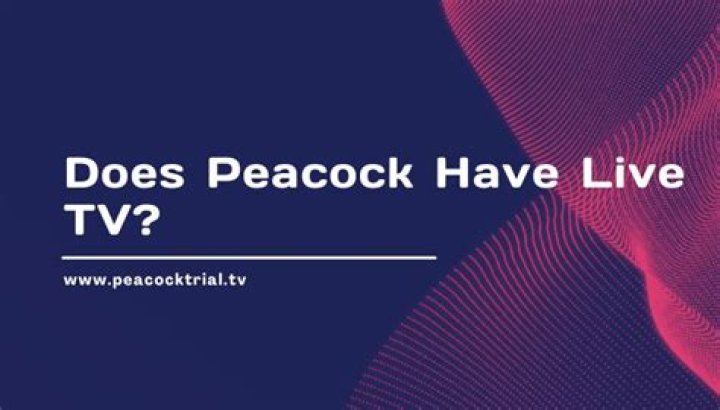 Does peacock have live tv?