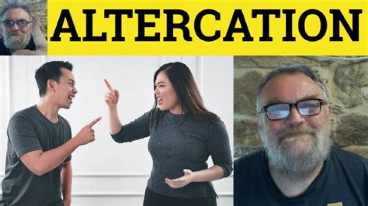 Does the word altercation mean?