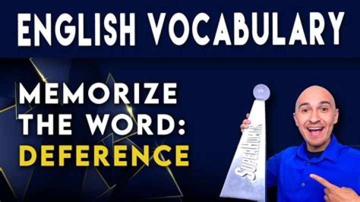 Does the word deference mean?