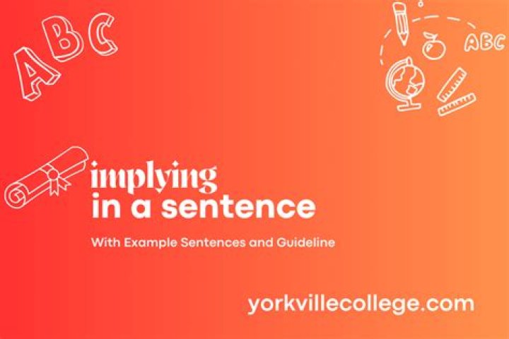 How to use implying in a sentence?