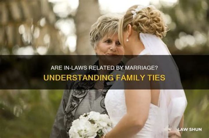 In laws by marriage?
