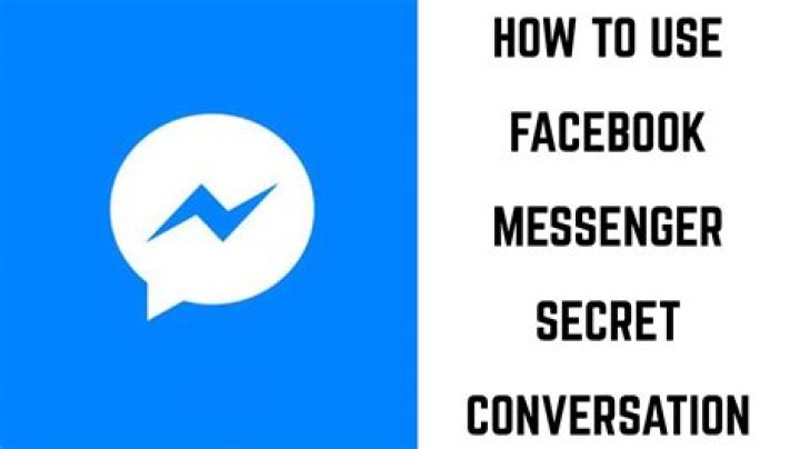 In messenger what is secret conversation?