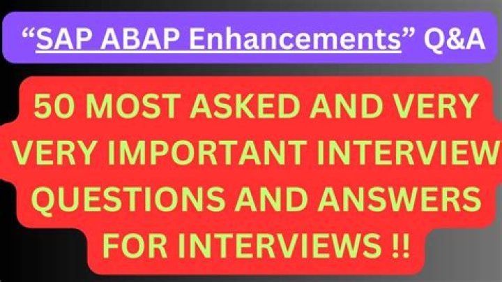 Interview questions on enhancements in sap abap?