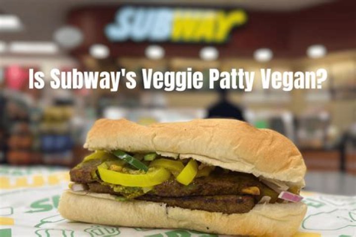 Is subway patty vegan?