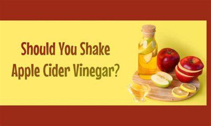 Should i shake braggs apple cider vinegar?