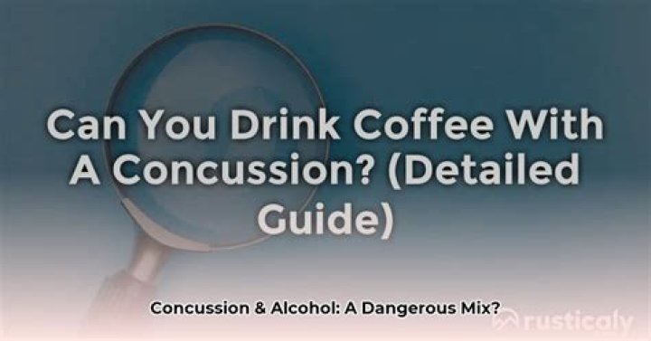 Should you drink with a concussion?