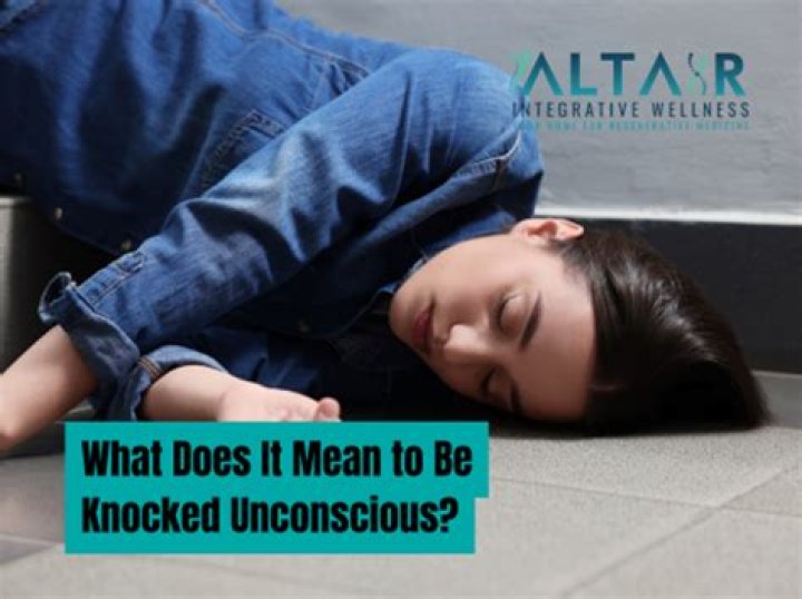 Was knocked unconscious meaning?