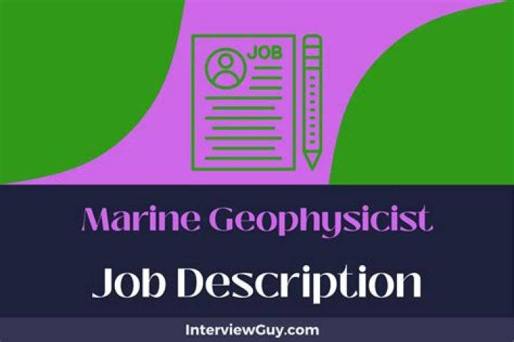 What does a marine geophysicist do?