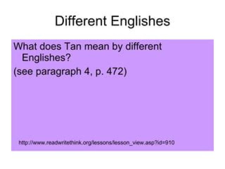 What does different englishes mean?