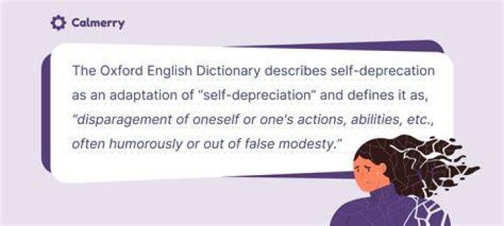 What does it mean to have self-deprecation?