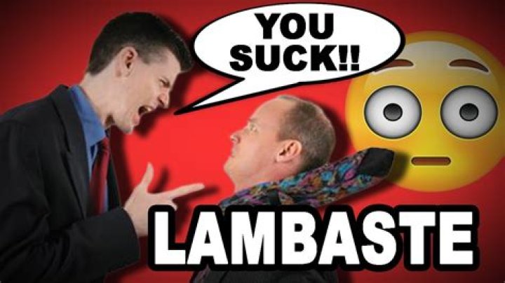What does lambasted stand for?
