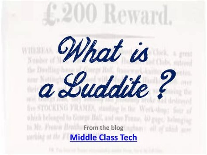 What does luddite mean today?