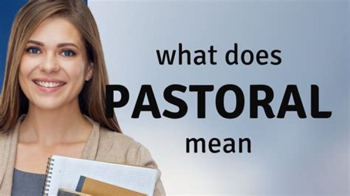 What does pastoral mean in the bible?