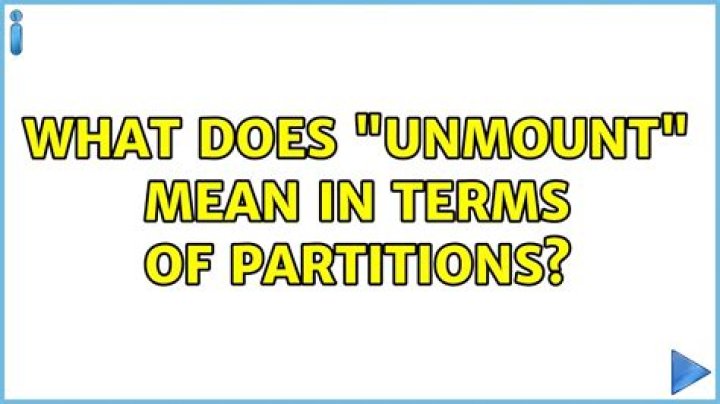 What does unmount mean?