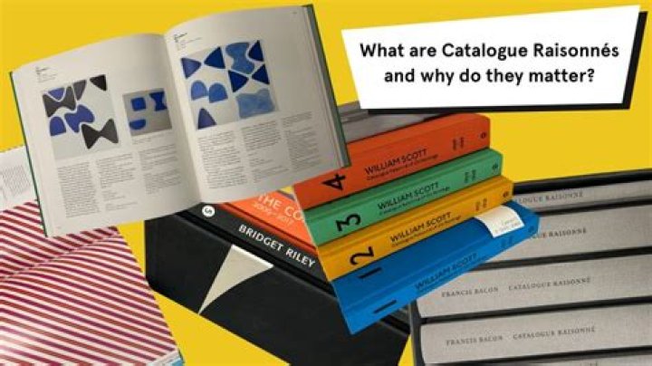 What is a catalogue raisonne?