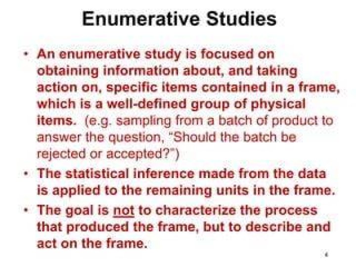 What is enumerative study?