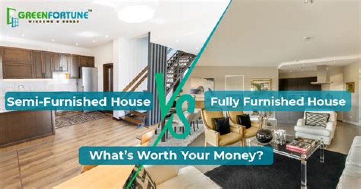 What is semi furnished and fully furnished?