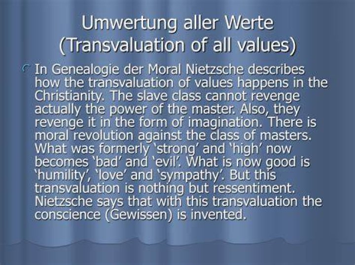 What is transvaluation of values according to nietzsche?