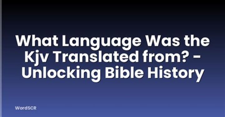 What manuscript was the kjv translated from?