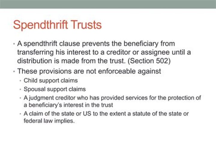 Whats a spendthrift trust?