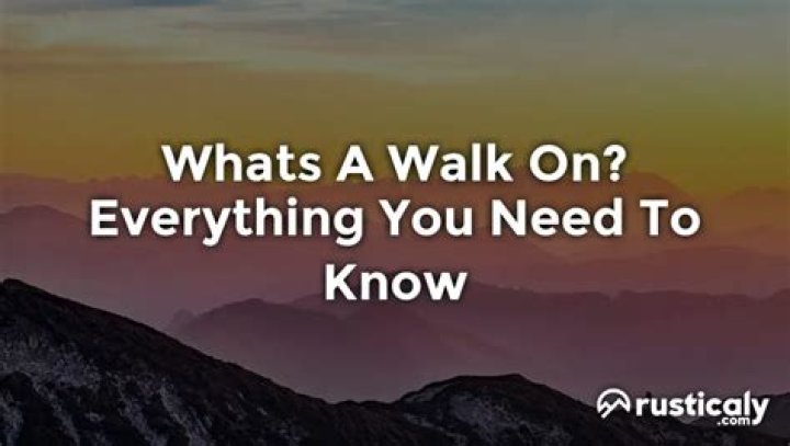 Whats a walk on?