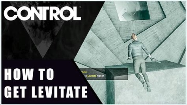 When do you get levitate in control?
