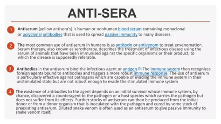 When is antisera used?