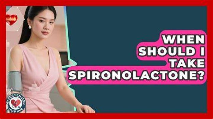 When should i take spironolactone?