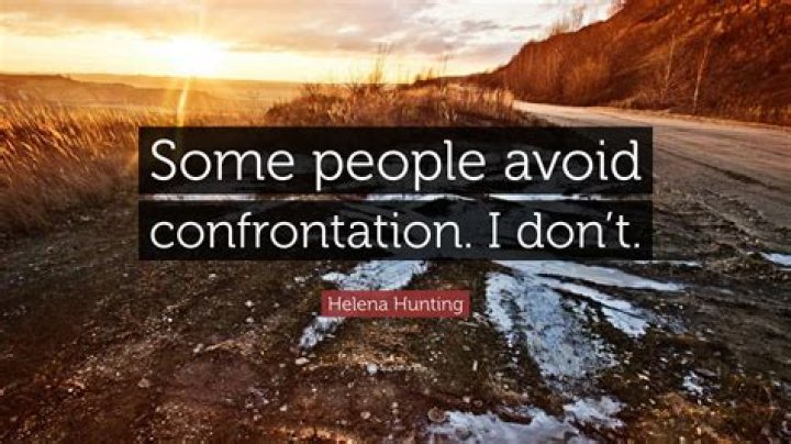 When to avoid confrontation?