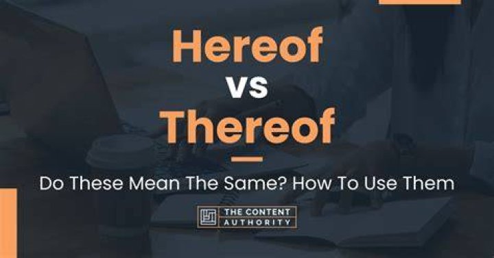 When to use the word hereof?