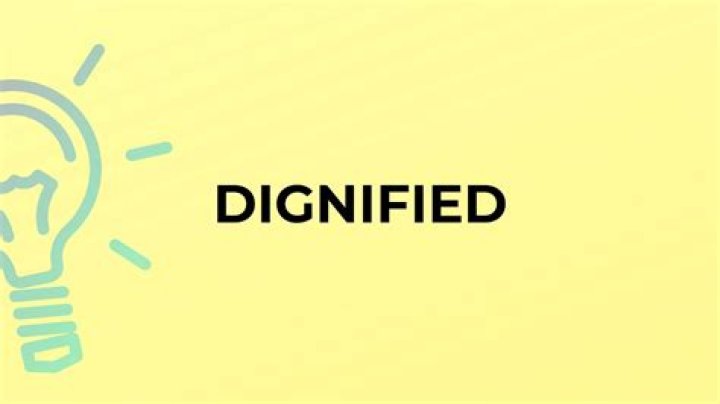 Where did the word dignified come from?