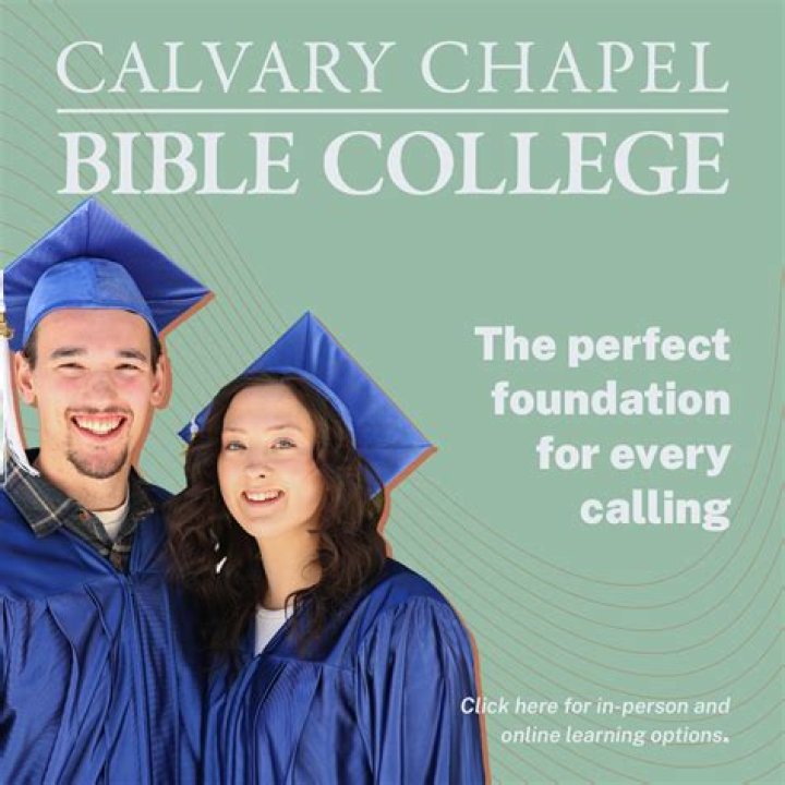 Where is calvary chapel bible college?