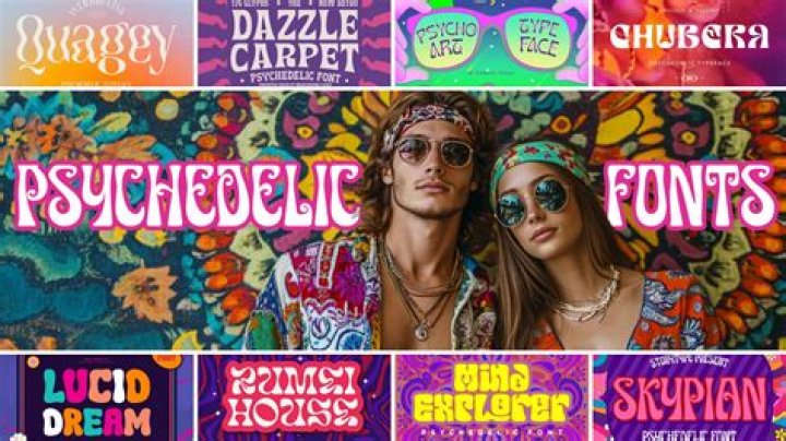 Which font for psychedelic?