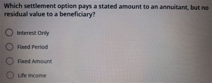 Which settlement option pays a stated amount?