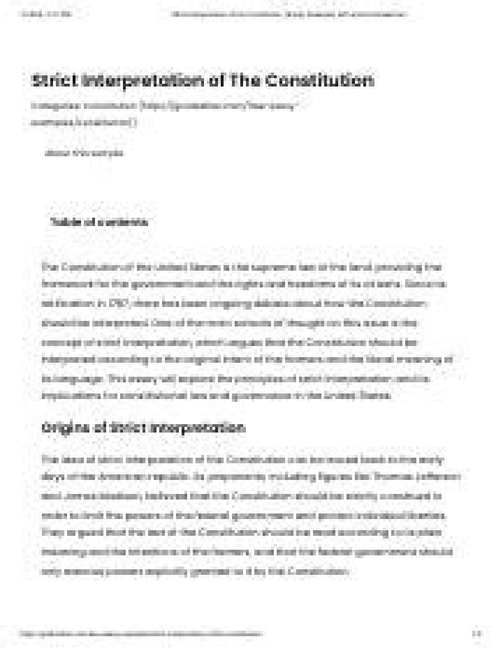 Who believed in strict interpretation of the constitution?