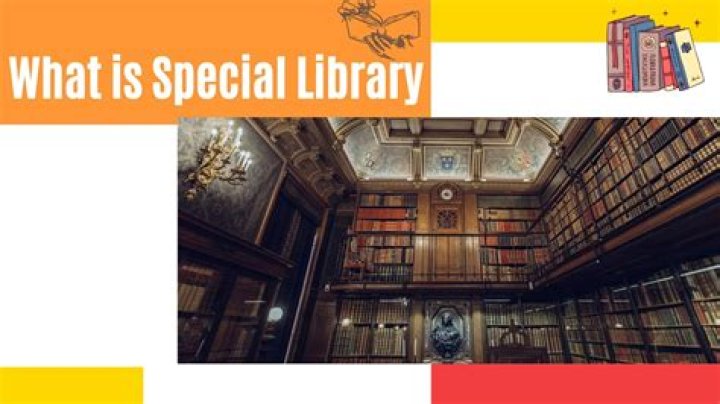 Who is a special library?