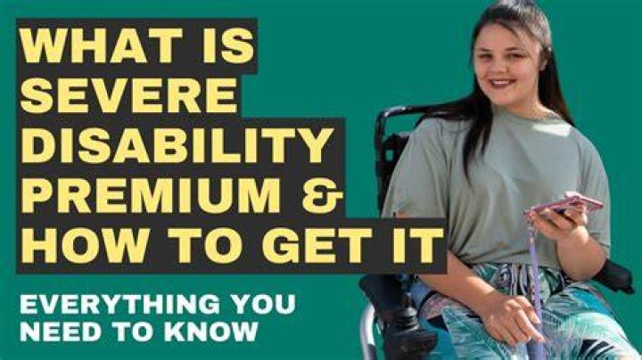 Whos entitled to severe disability premium?