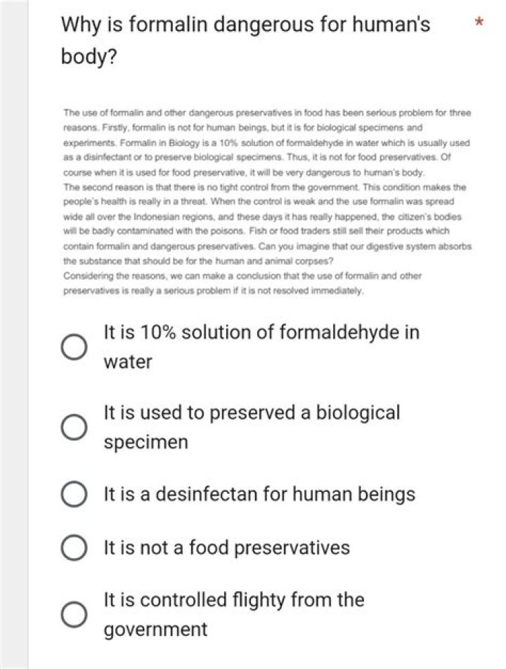 Why is formalin dangerous for humans body?