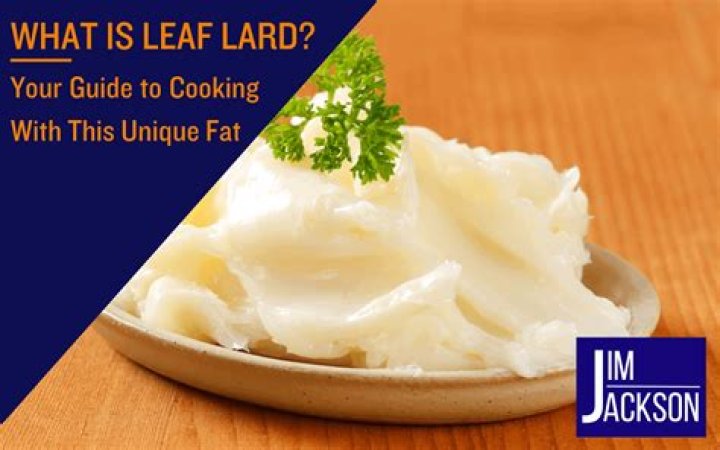 Why is it called leaf lard?