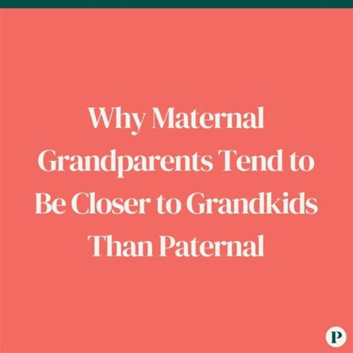 Why is paternal grandparents?