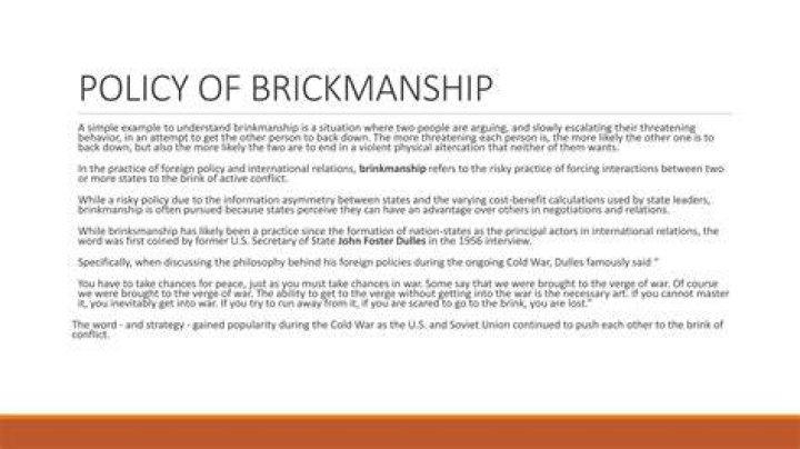 Why was the policy of brinkmanship replaced?